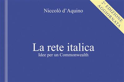 La rete italica. Idee per un Commonwealth